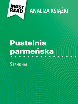 cover image of Pustelnia parmeńska książka Stendhal (Analiza książki)